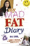 Earl, Rae - My Mad Fat Diary