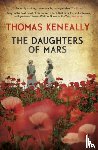 Keneally, Thomas - The Daughters of Mars