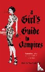 MacAlister, Katie - A Girl's Guide to Vampires (Dark Ones Book One)