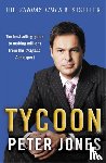 Jones, Peter - Tycoon