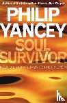 Yancey, Philip - Soul Survivor