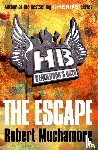 Muchamore, Robert - Henderson's Boys: The Escape