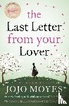 Moyes, Jojo - The Last Letter from Your Lover