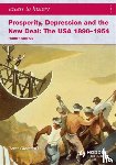 Clements, Peter - Access to History: Prosperity, Depression and the New Deal: The USA 1890-1954 4th Ed