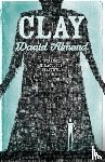 Almond, David - Clay