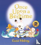 Melling, David - Once Upon a Bedtime
