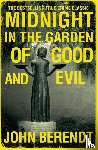 Berendt, John - Midnight in the Garden of Good and Evil