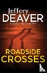 Deaver, Jeffery - Roadside Crosses