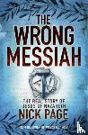 Page, Nick - The Wrong Messiah