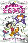Macfarlane, Tamara - Amazing Esme and the Pirate Circus