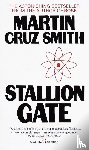 Smith, Martin Cruz - Stallion Gate