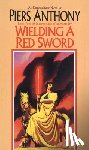 Anthony, Piers - WIELDING A RED SWORD