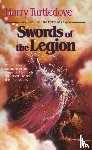 Turtledove, Harry - Swords of the Legion