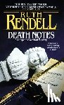 Rendell, Ruth - Death Notes: Death Notes: An Inspector Wexford Mystery