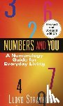 Strayhorn, Lloyd - Numbers and You: A Numerology Guide for Everyday Living