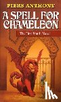 Anthony, Piers - Anthony, P: Spell for Chameleon
