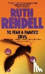 Rendell, Ruth - To Fear a Painted Devil