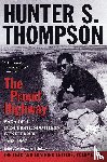 Thompson, Hunter S. - Proud Highway