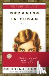 García, Cristina - García, C: Dreaming in Cuban
