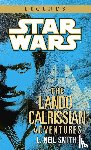 Smith, L Neil - Smith, L: Lando Calrissian Adventures: Star Wars Legends