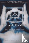 Griffith, Nicola - Slow River