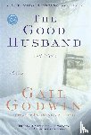 Godwin, Gail - The Good Husband