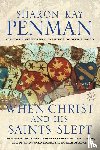 Penman, Sharon Kay - Penman, S: When Christ and His Saints Slept
