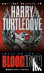 Turtledove, Harry - BLOOD & IRON
