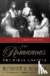 Massie, Robert K. - ROMANOVS THE FINAL CHAPTER