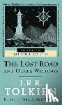 Tolkien, J. R. R. - LOST ROAD & OTHER WRITINGS