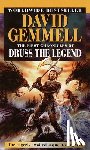 Gemmell, David - The First Chronicles of Druss the Legend