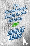 Adams, Douglas - The Hitchhiker's Guide to the Galaxy