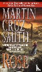 Smith, Martin Cruz - Rose