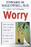Hallowell, Edward M. - Worry