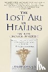 Lown, Bernard - The Lost Art of Healing