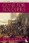Shaara, Jeff - Gone for Soldiers