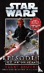 Terry Brooks - The Phantom Menace: Star Wars: Episode I