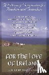  - For the Love of Ireland
