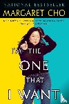 Cho, Margaret - I'm the One That I Want
