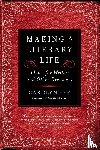 See, Carolyn - Making a Literary Life