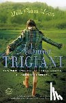Trigiani, Adriana - Milk Glass Moon