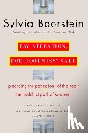 Boorstein, Sylvia - Pay Attention, for Goodness' Sake