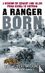 Black, Robert W. - A Ranger Born