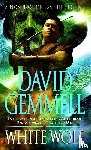 Gemmell, David - White Wolf