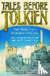 Anderson, Douglas A., Tieck, Ludwig, MacDonald, George, Nesbit, E. - Tales Before Tolkien: The Roots of Modern Fantasy