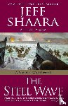 Shaara, Jeff - The Steel Wave