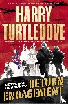 Turtledove, Harry - Return Engagement (Settling Accounts, Book One)