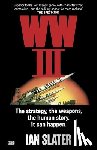 Slater, Ian - WWIII