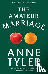 Anne Tyler - The Amateur Marriage
