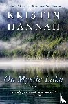 Hannah, Kristin - On Mystic Lake